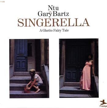 Singerella - A Ghetto Fairy Tale - Gary Bartz