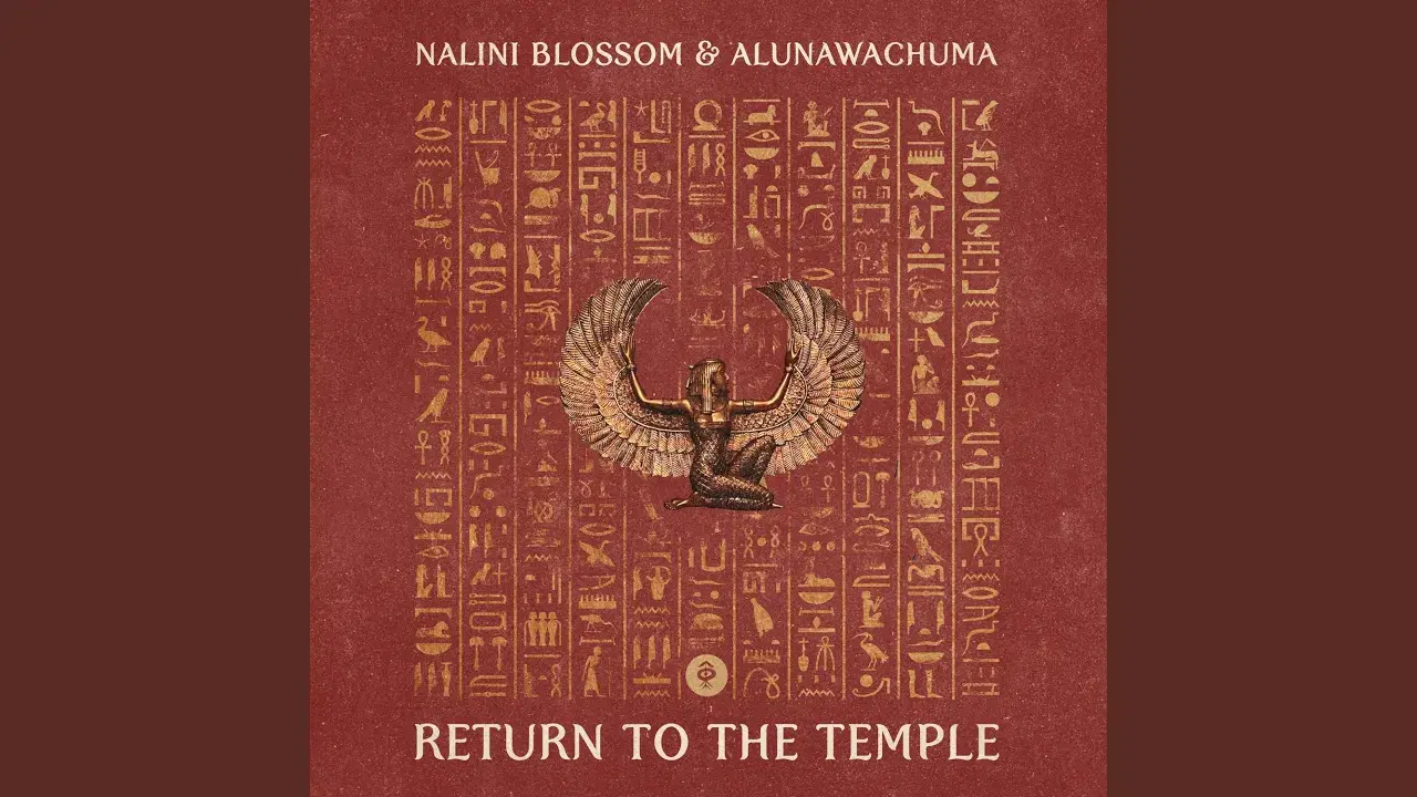 Return To The Temple EP - Nalini and Alunawachuma