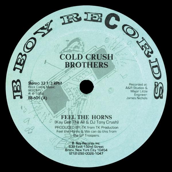 Feel The Horns / We Can Do This - Cold Crush Brothers