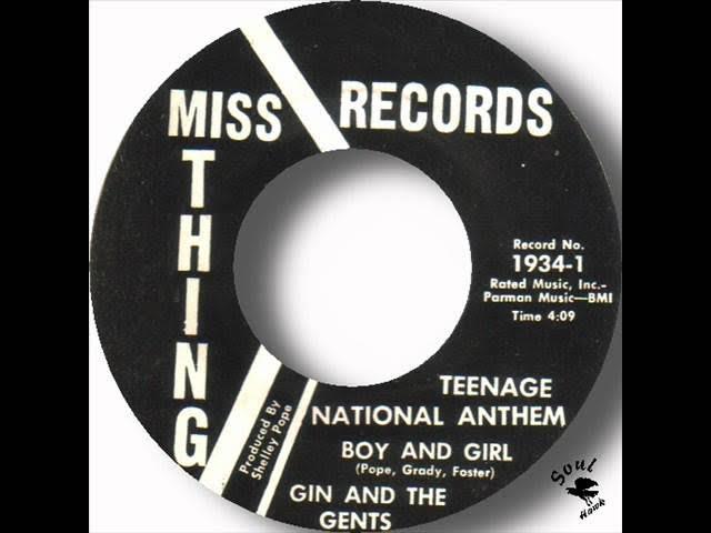 Teenage National Anthem Boy And Girl - Gin and The Gents