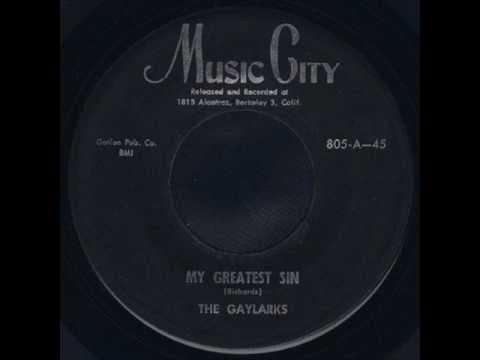 My Greatest Sin - The Gaylarks