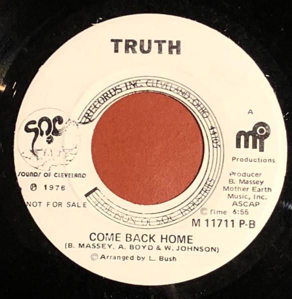 Come Back Home - Truth