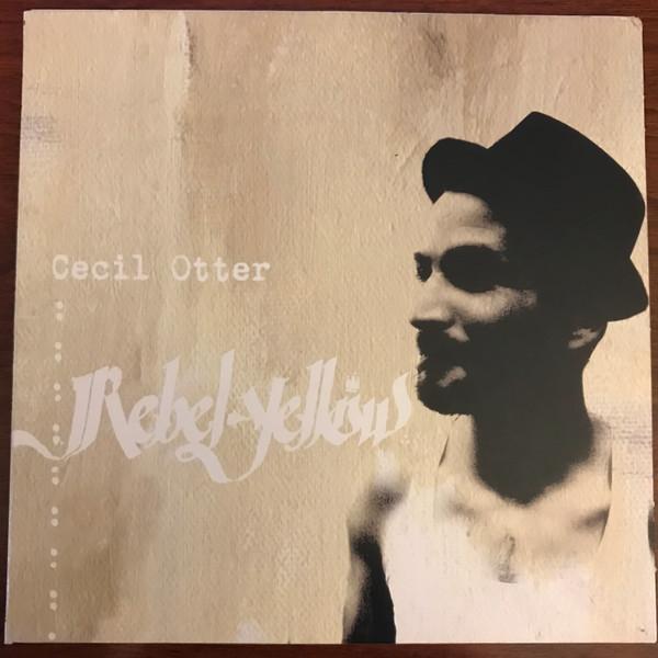 Rebel Yellow - Cecil Otter