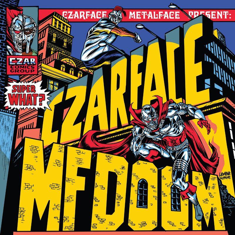 Super What? - Czarface & MF Doom