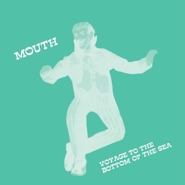 Take Your Coat Off - Mouth