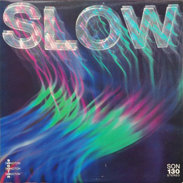 Slow - Sammy Burdson