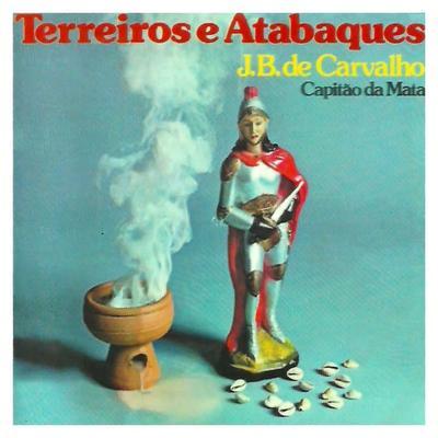 São Jorge, O Rei do Terreiro - J.B. de Carvalho