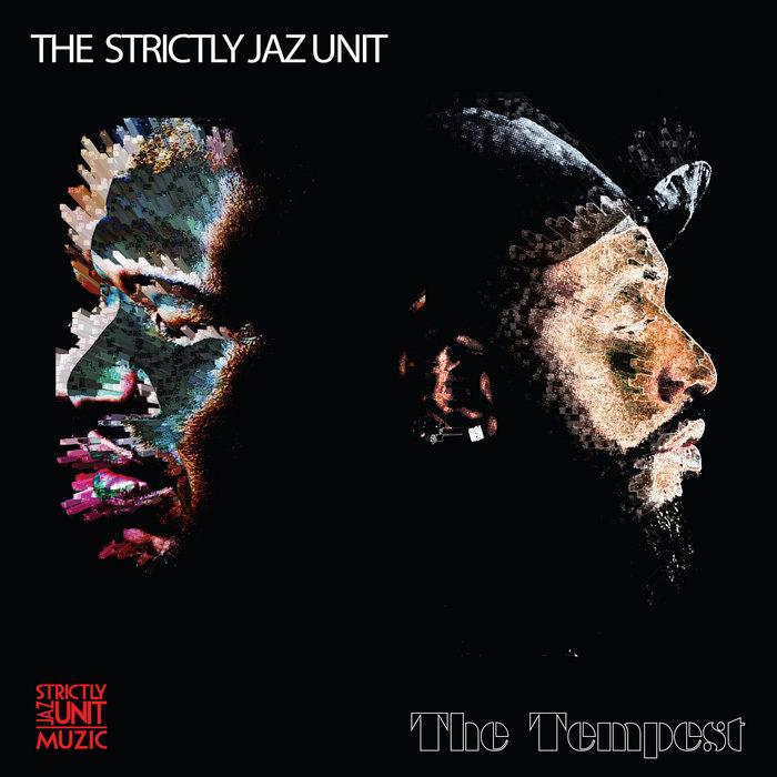 The Tempest - The Strictly Jaz Unit