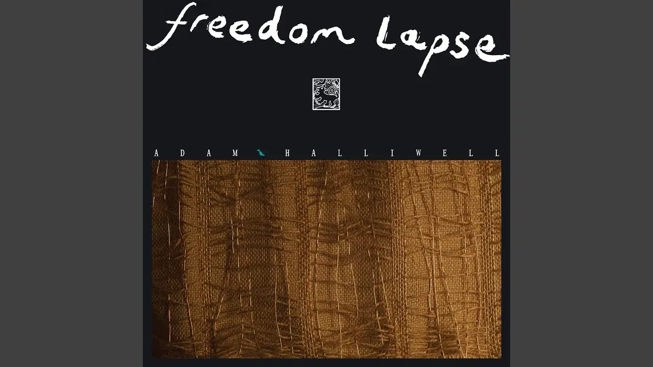 Freedom Lapse - Adam Halliwell