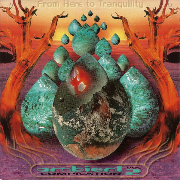 From Here To Tranquility Volume 2 - 68000