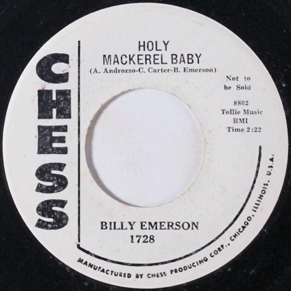 Holy Mackerel Baby / Believe Me - Billy Emerson