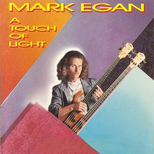 A Touch Of Light - Mark Egan
