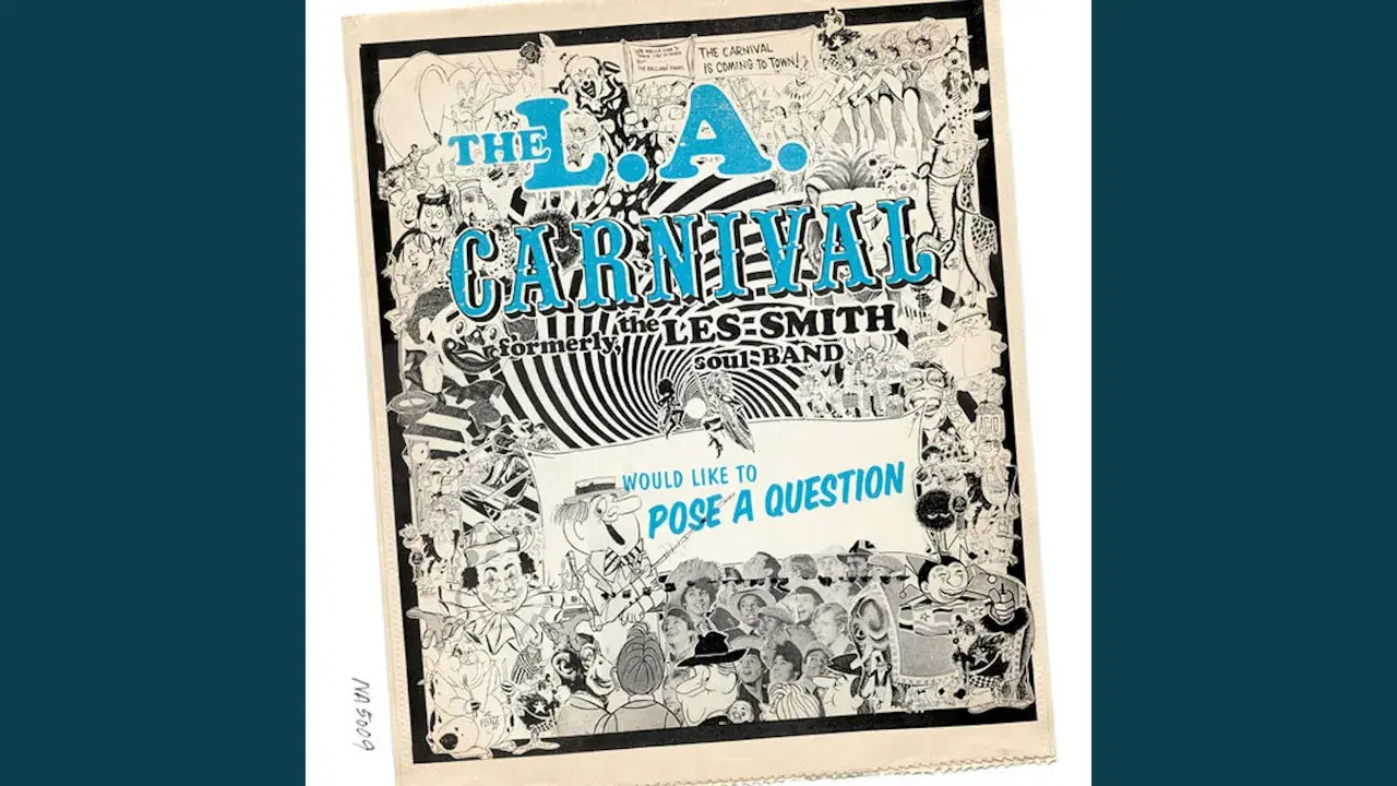 Would Like to Pose a Question - L.A. Carnival