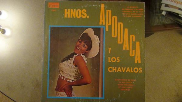  Hermanos Apodaca Y Los Chavalos  - Los Chavalos
