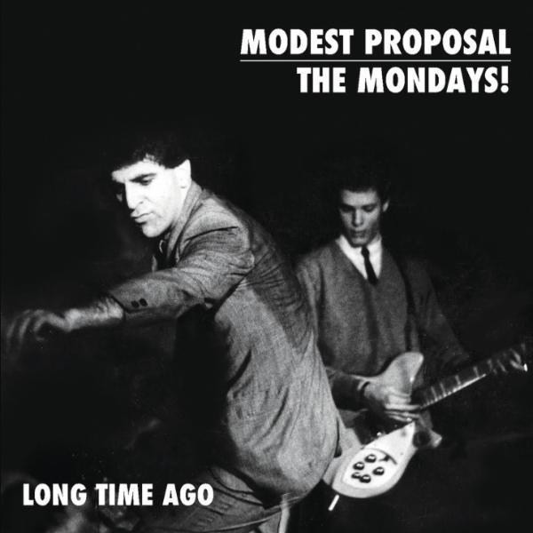 Long Time Ago - The Modest Proposal