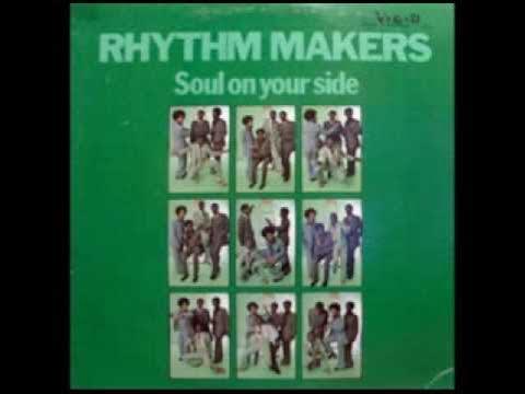 Soul On Your Side - The Rhythm Makers
