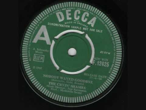 Nobody Waved Goodbye - The Cryin' Shames