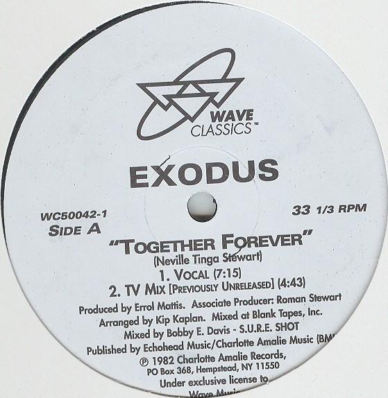 Exodus - "Together Forever"​-​includes Stefano Ritteri DEF Mix - Exodus