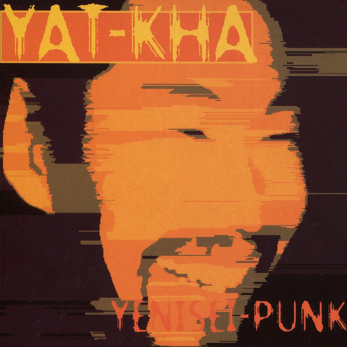 Yenisei-Punk - Yat-Kha