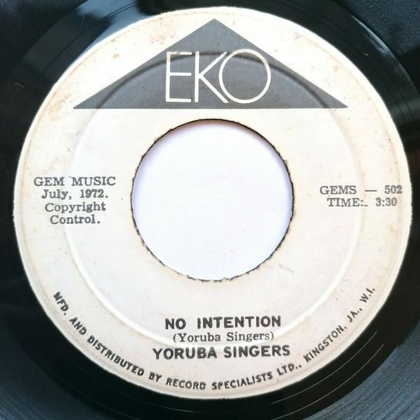 No Intention - Yoruba Singers