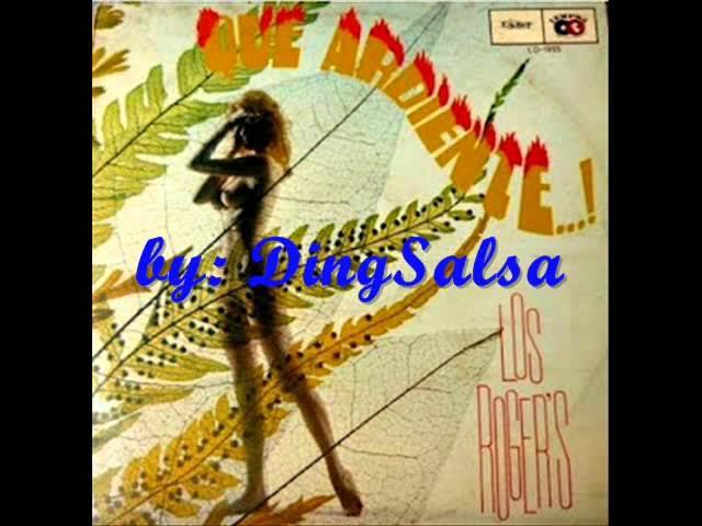 Que Ardiente! - Los Rogers