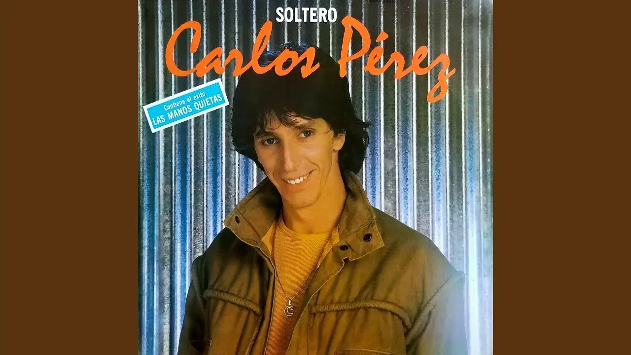 Soltero - Carlos Perez