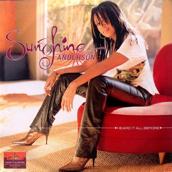 Heard It All Before - Sunshine Anderson