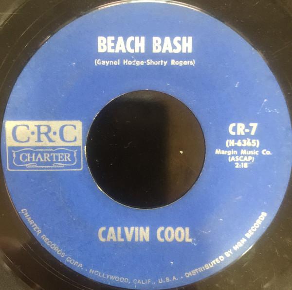 Beach Bash / El Tecolote - Calvin Cool