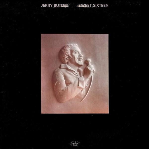 Sweet Sixteen - Jerry Butler