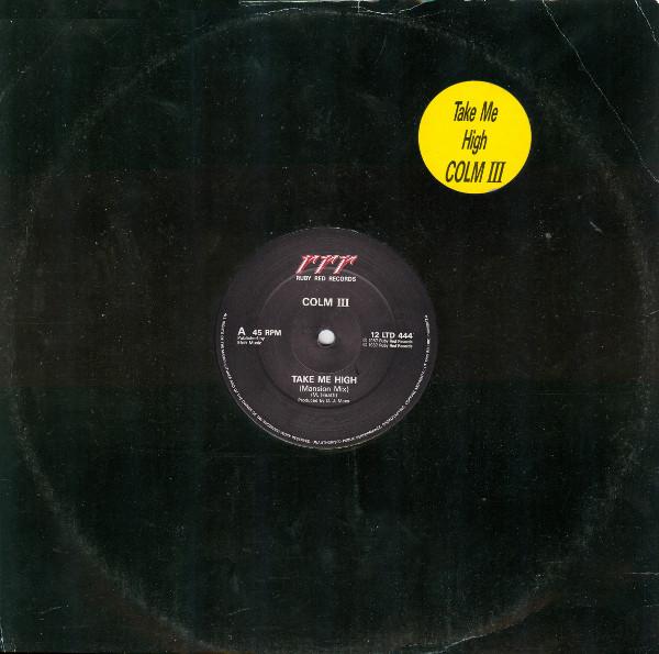 This Ain't Chicago: The Underground Sound Of UK House & Acid 1987-1991 - Colm III