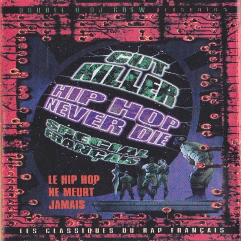 Hip Hop Never Die - 113