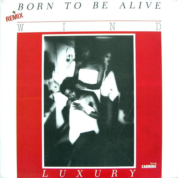 Born To Be Alive (Remix) - Wind