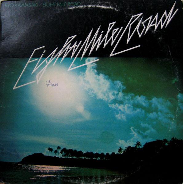 Eight Mile Road - Ryo Kawasaki