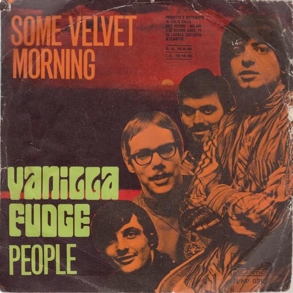 Some Velvet Morning - Vanilla Fudge