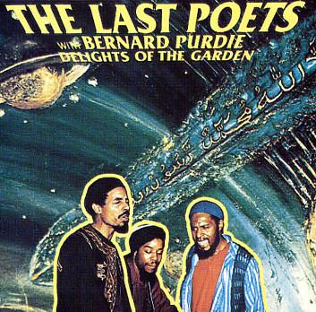 Delights Of The Garden - The Last Poets