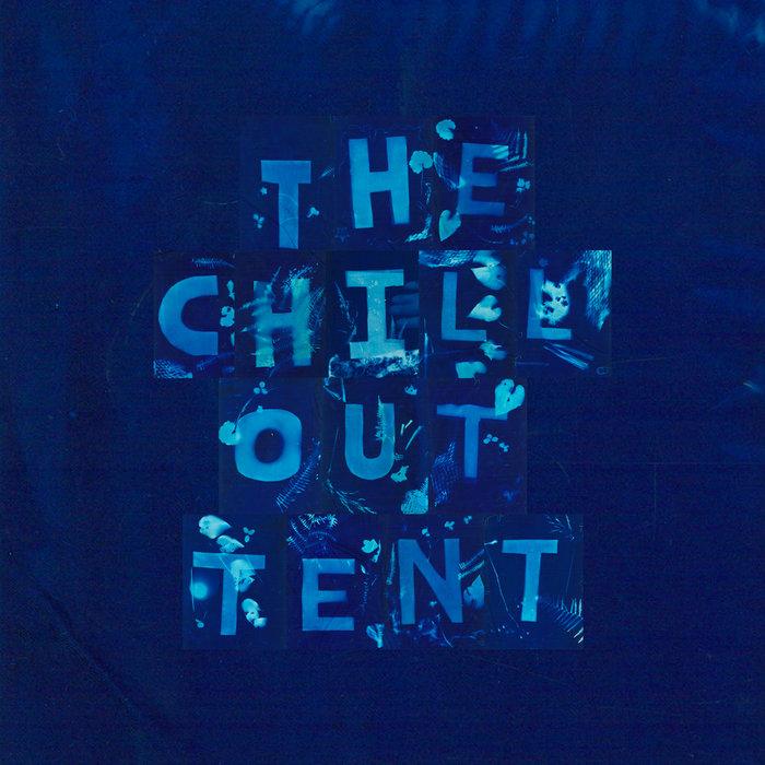 The Chill Out Tent Vol 2 - Bird Island
