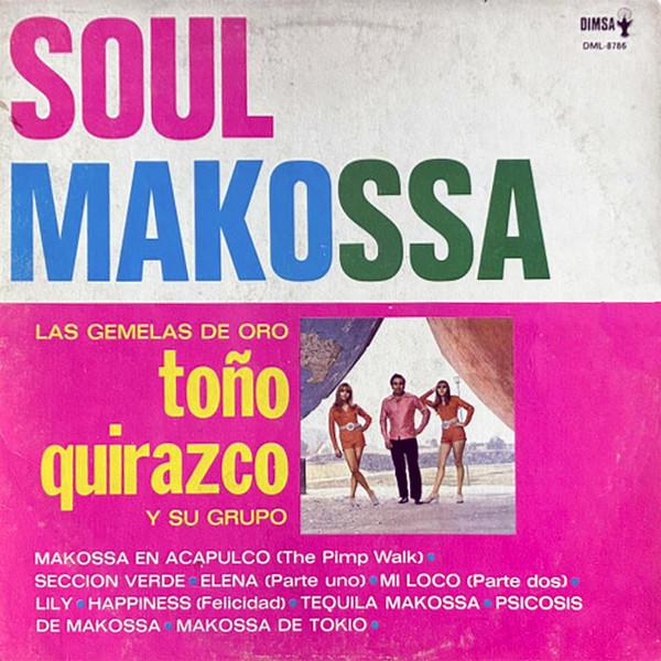 Soul Makossa - Toño Quirazco