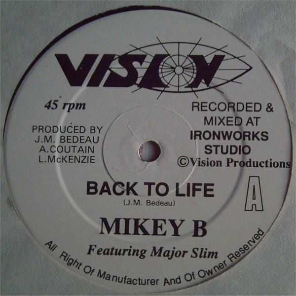 Back To Life / Imagination - Mikey B