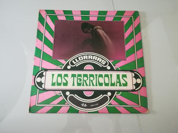 Llorarás / Nadie Como Tú - Los Terricolas