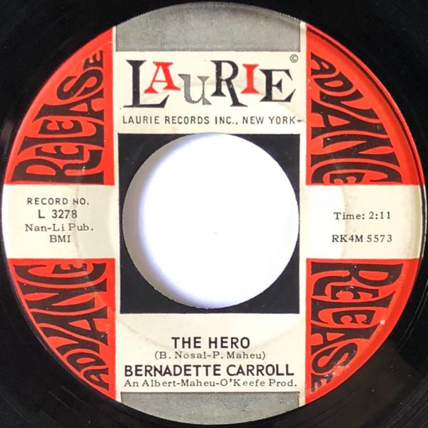 The Hero / One Little Lie  - Bernadette Carroll