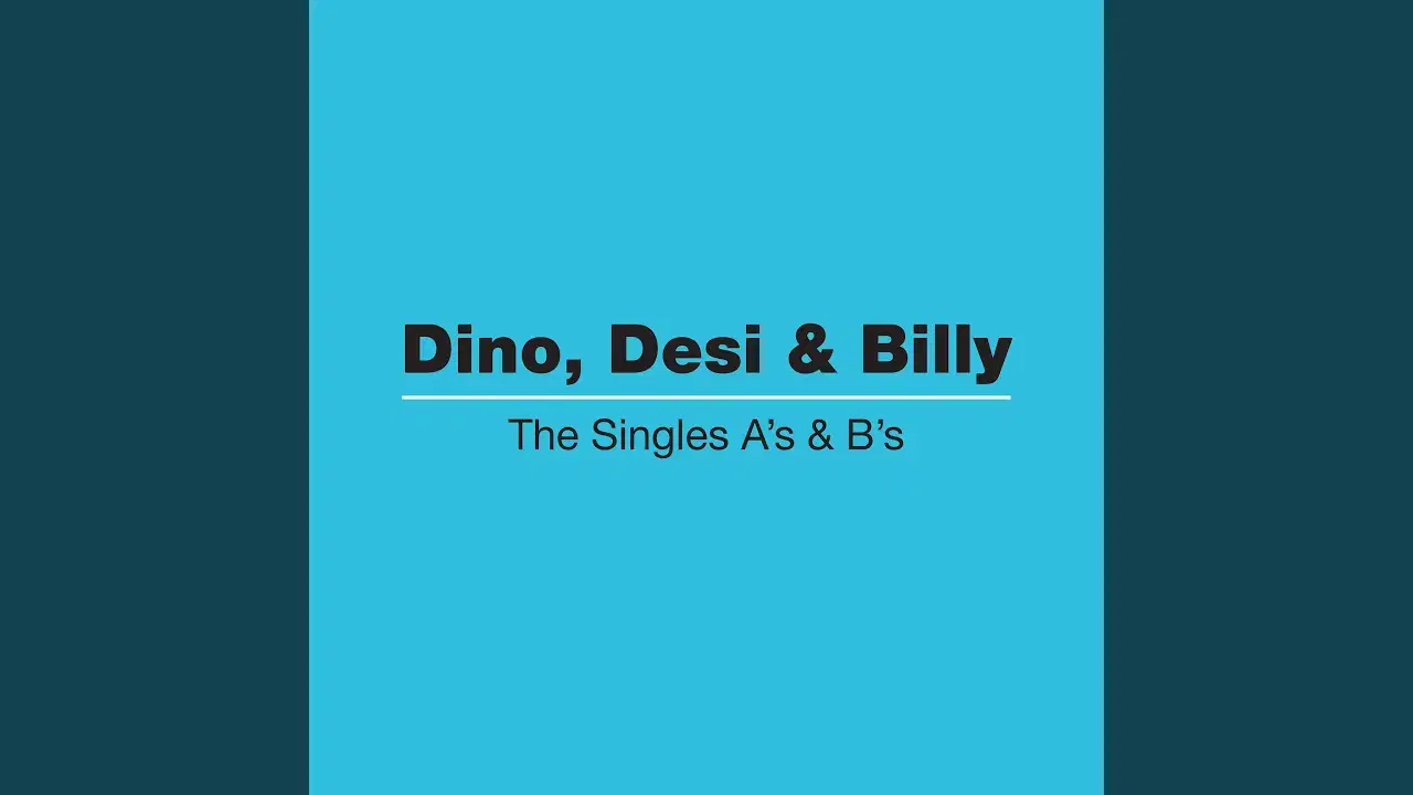 Please Don't Fight It / The Rebel Kind - Dino, Desi & Billy