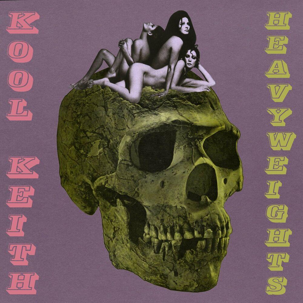 Heavyweights - Kool Keith