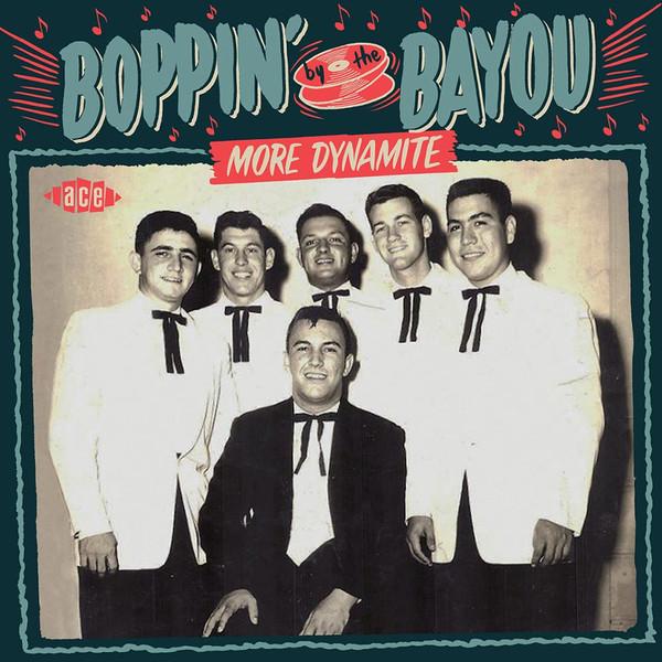 Boppin' by the Bayou: More Dynamite - Dayward Penny