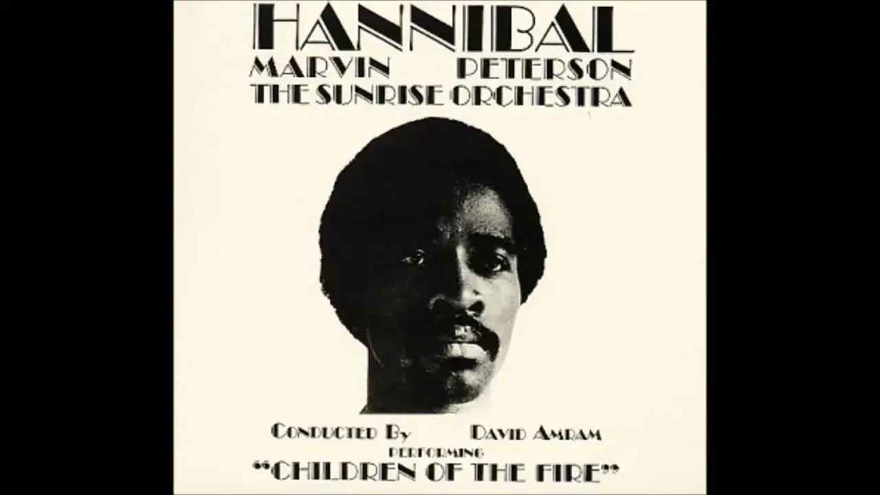 Children of the fire - hannibal Marvin Peterson and the sunrise orchestra