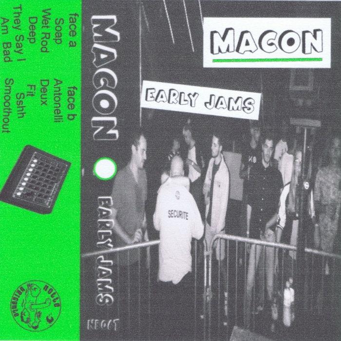 Early Jams - MACON