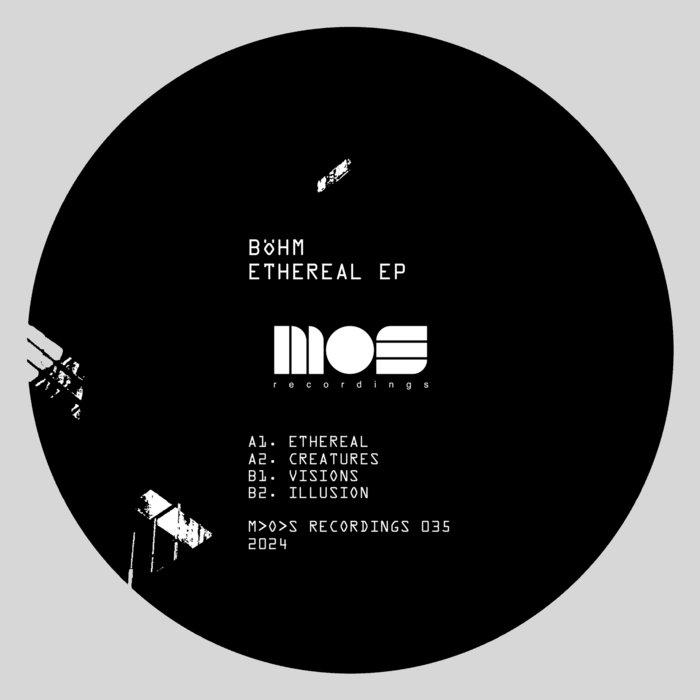 Ethereal EP - Böhm