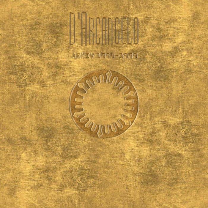 ARKIV 1994​-​1999 - D'Arcangelo