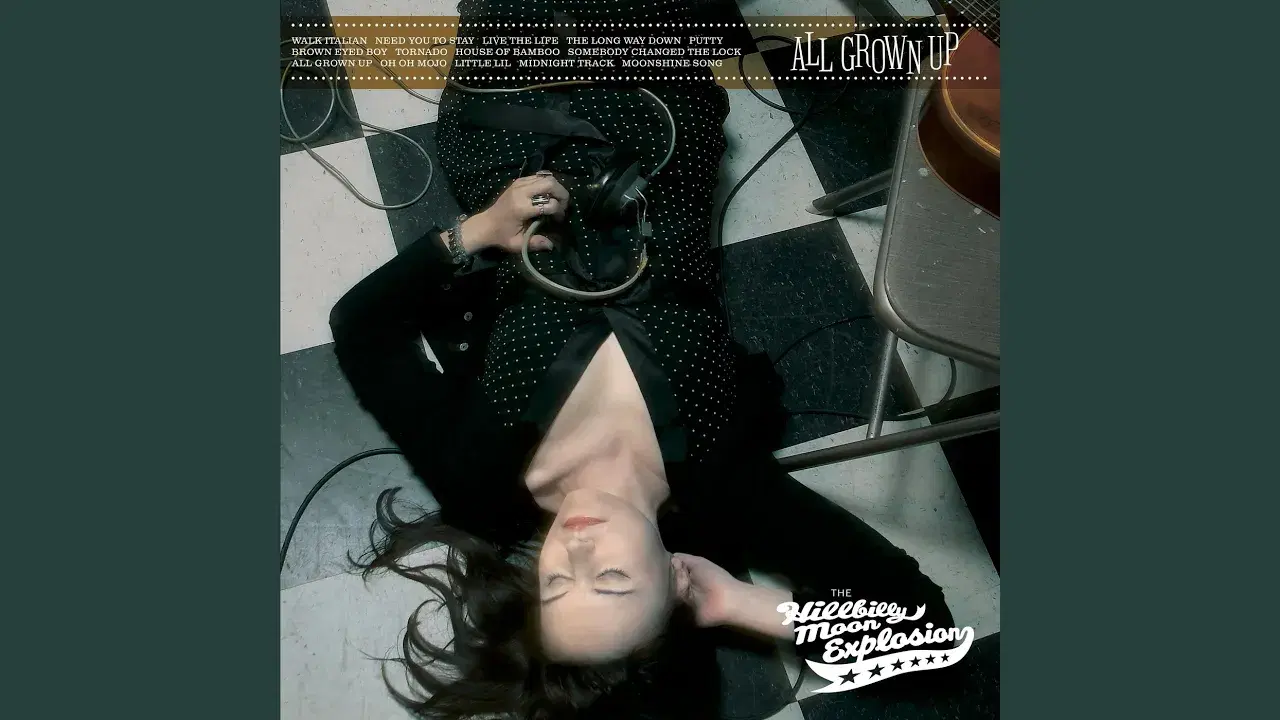 All Grown Up - The Hillbilly Moon Explosion