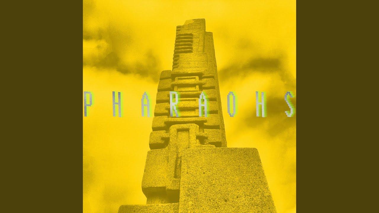  - Pharoahs