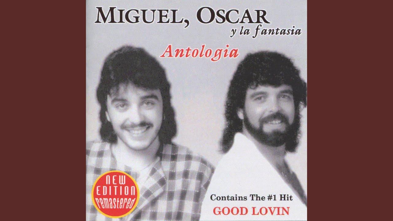 Miguel - Oscar Y La Fantasia - Miguel & Oscar Y La Fantasía